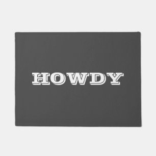 "Howdy" Greeting or Name, Dark Grey Doormat