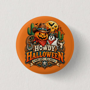 Howdy Halloween 3 Cm Round Badge
