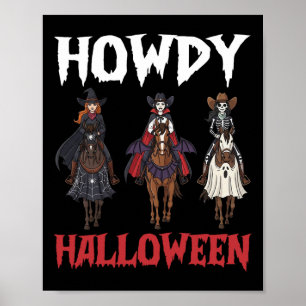Howdy Halloween Cowgirls Riding Haunted Night Hors Poster