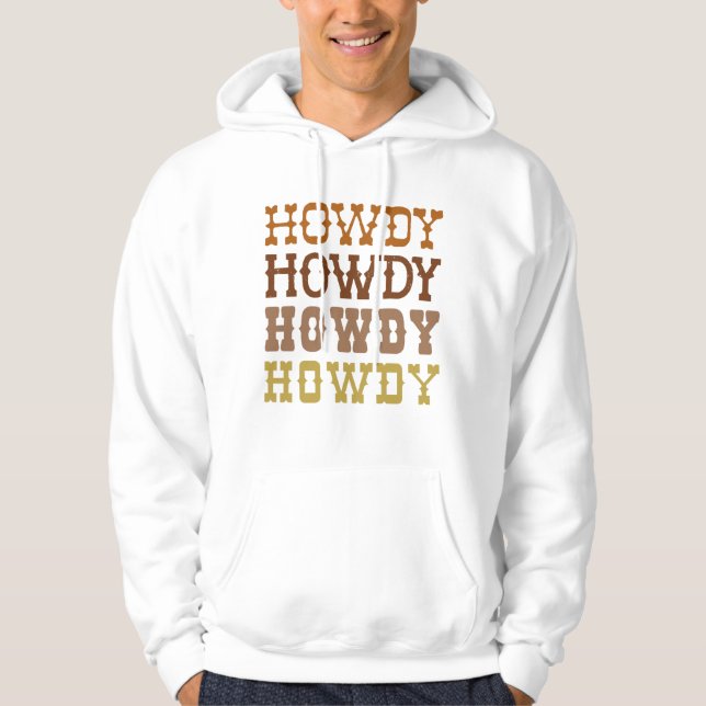 Howdy Hoodie (Front)