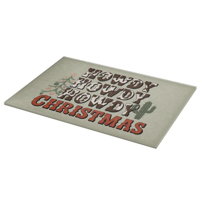 Howdy Howdy Howdy Christmas Family Xmas Party Gift Cutting Board (Corner)