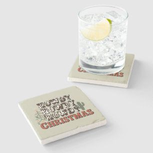 Howdy Howdy Howdy Christmas Family Xmas Party Gift Stone Coaster