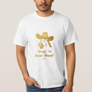 Howdy! I’m Horsin’ Around – Funny Horse Cowboy Hat T-Shirt