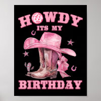 Howdy Its My Birthday Cowgirl Western Rodeo Girls