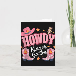 Howdy Kindergarten Western Kindergarten Vibe Teach Card
