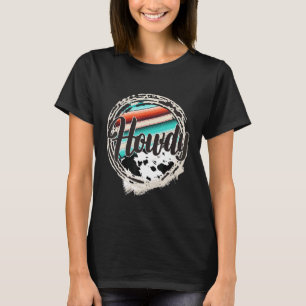 HOWDY  Leopard Cow Pattern Serape Print Cowgirl Ro T-Shirt
