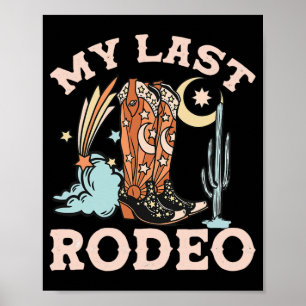 Howdy Let's Get Rowdy Cowgirl Bachelorette Bride P Poster