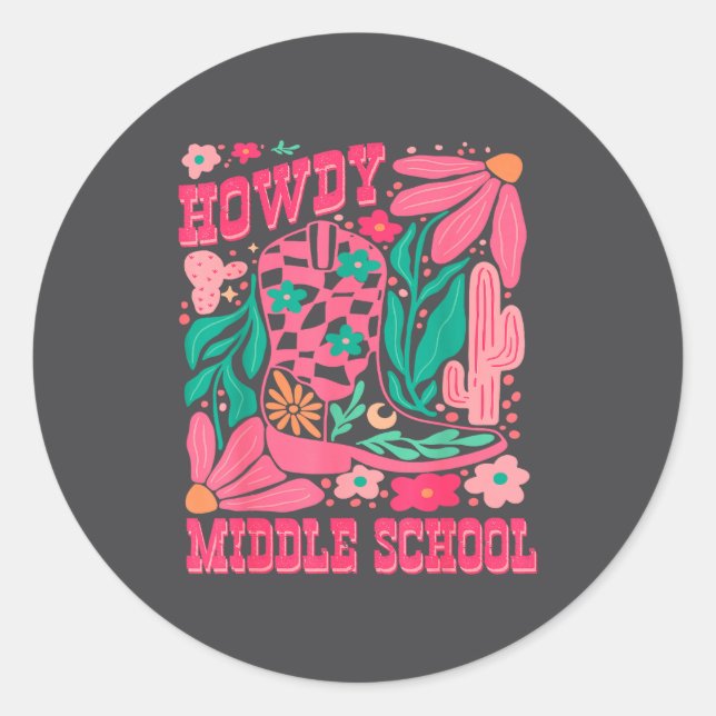 Howdy Middle School Western Girl Country Rodeo Nk  Classic Round Sticker (Front)