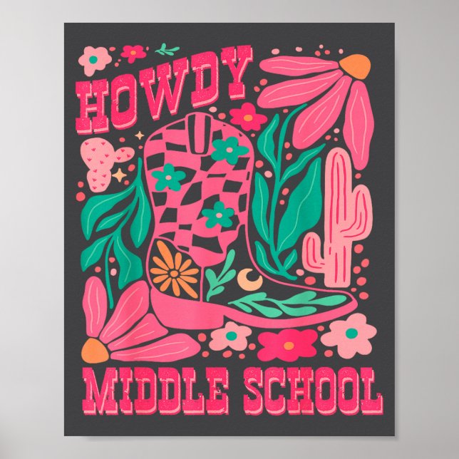 Howdy Middle School Western Girl Country Rodeo Nk  Poster (Front)