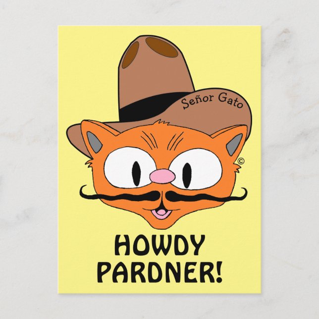 HOWDY PARDNER! Cowboy Moustache Cat Señor Gato™ Postcard (Front)