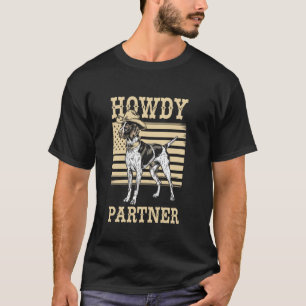 Howdy Partner Cowboy Dog English Pointer T-Shirt