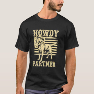 Howdy Partner Cowboy Dog Labrador Lover T-Shirt