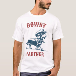 Howdy Partner Ready For Rodeo  Cowboy Weenie T-Shirt