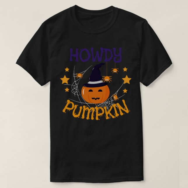 Howdy Pumpkin 6 T-Shirt (Design Front)