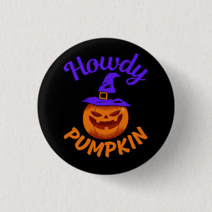 Howdy Pumpkin Halloween   3 Cm Round Badge