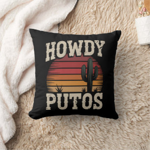 Howdy Putos Funny Cactus Retro Vintage Cushion