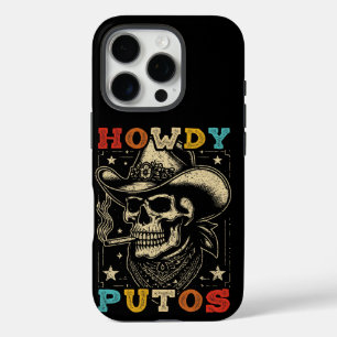Howdy Putos Funny Skull Retro Vintage iPhone 16 Pro Case