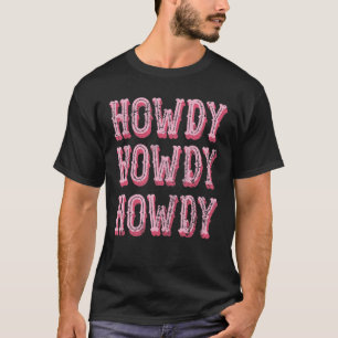 Howdy Rodeo Vintage Western Country Southern Cowgi T-Shirt