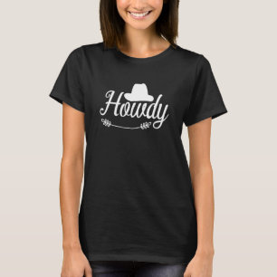 Howdy Rodeo Western Country Southern Cowgirl 1 T-Shirt