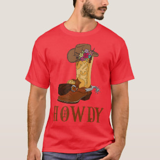 Howdy Rodeo Western Country Southern Cowgirl Cowbo T-Shirt