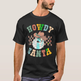 Howdy Santa Cowboy Santa Western Chrirstmas Cactus T-Shirt