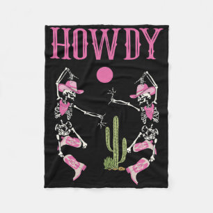 Howdy Skeleton Dancing Western Country Cowgirl Hal Fleece Blanket