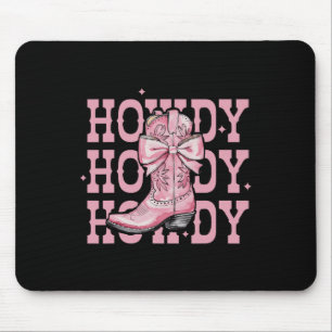 Howdy Southern Western Girl Country Rodeo Pink Cow Mouse Pad