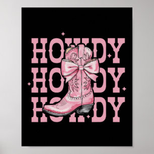 Howdy Southern Western Girl Country Rodeo Pink Cow Poster