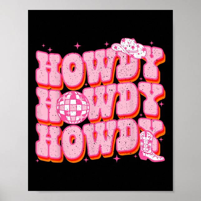 Howdy Southern Western Girl Country Rodeo Pink Cow Poster (Front)