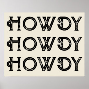 Howdy Typography Western Wall Ranch Cabin Home Poster
