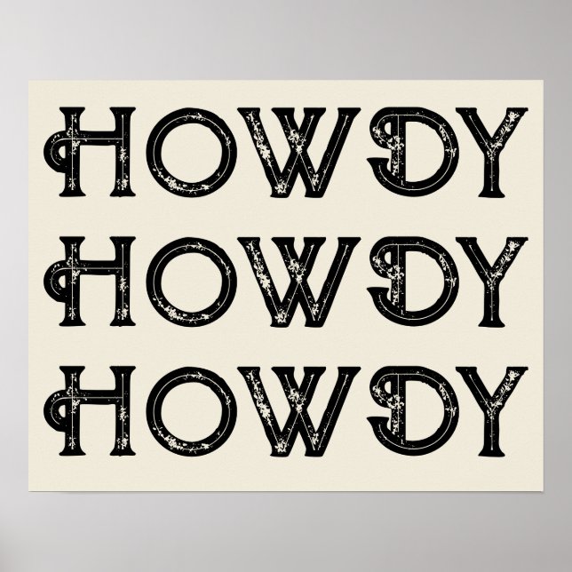 Howdy Typography Western Wall Ranch Cabin Home Poster (Front)