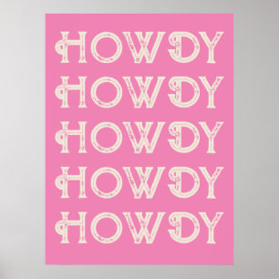 Howdy Typography Western Wall Ranch Cabin Home Poster