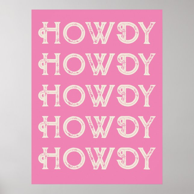 Howdy Typography Western Wall Ranch Cabin Home Poster (Front)
