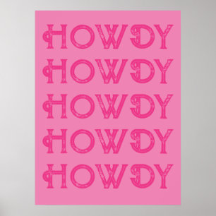 Howdy Typography Western Wall Ranch Cabin Home Poster