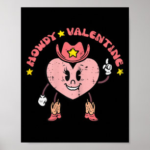Howdy Valentine Cowgirl Heart Cute Girls Kids Todd Poster