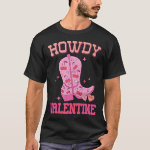 Howdy Valentine Disco Boots Coquette Bow Groovy We T-Shirt