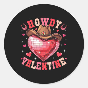 Howdy Valentine Disco Heart Cowboy Hat Western Val Classic Round Sticker