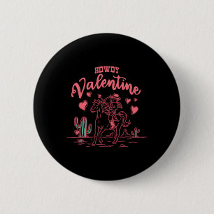 Howdy Valentine Retro Valentine Howdy Cowboy Valen 6 Cm Round Badge