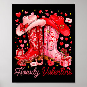 Howdy valentine western cowgirl boots xoxo poster
