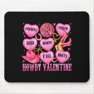Howdy Valentine Western Cowgirl Hearts Candy Women Mouse Pad