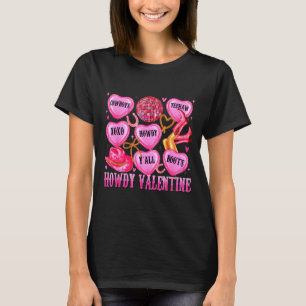 Howdy Valentine Western Cowgirl Hearts Candy Women T-Shirt