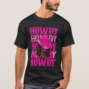 Howdy Western Black Cowgirl African American Black T-Shirt