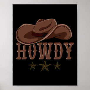 Howdy Western Cowboy Hat Country Cowboy  Poster