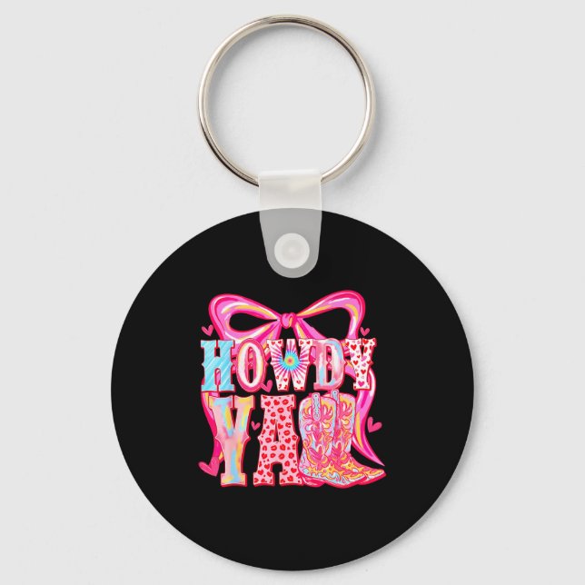 Howdy Yall Cowboy Boots Coquette Bow Western Valen Key Ring (Front)