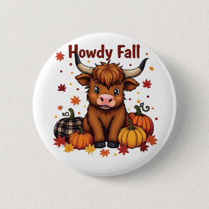 Howdy Y'all Fall Autumn Moo Cow Dairy Pumpkin 6 Cm Round Badge