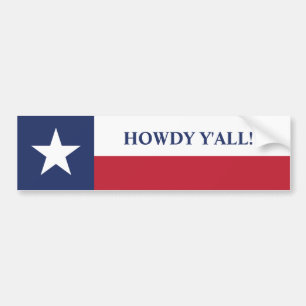 Howdy, y'all Texas Flag  Bumper Sticker