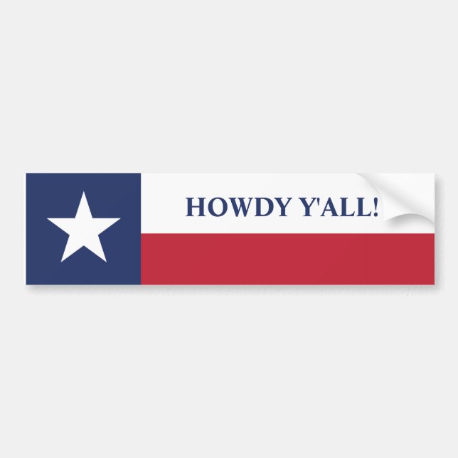 Howdy, y'all Texas Flag  Bumper Sticker (Front)