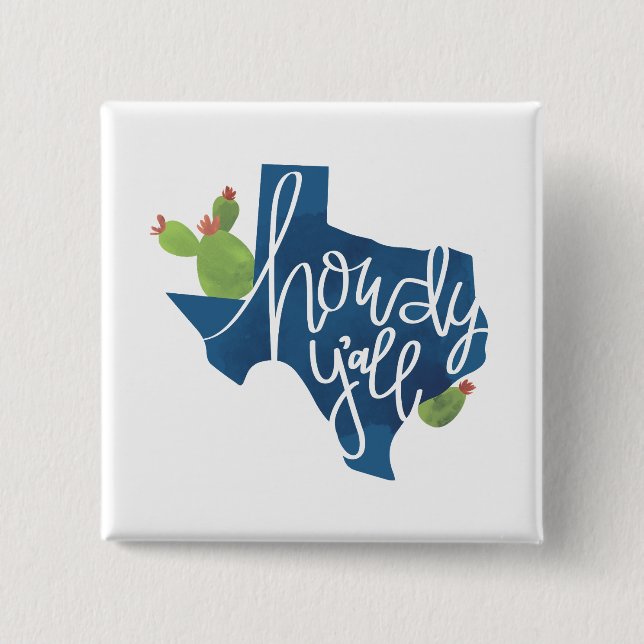 Howdy Y'all Texas Texan Blue Bonnet Cactus 15 Cm Square Badge (Front)