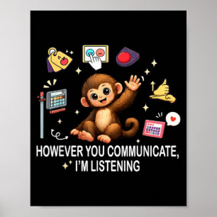However Communication Listening AAC SLP Punch Poster