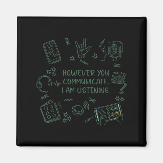 However Communication Listening Speechie AAC Magnet (Front)